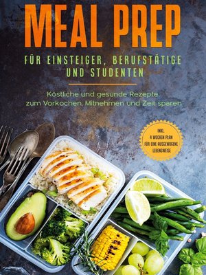 cover image of Meal Prep für Einsteiger, Berufstätige und Studenten